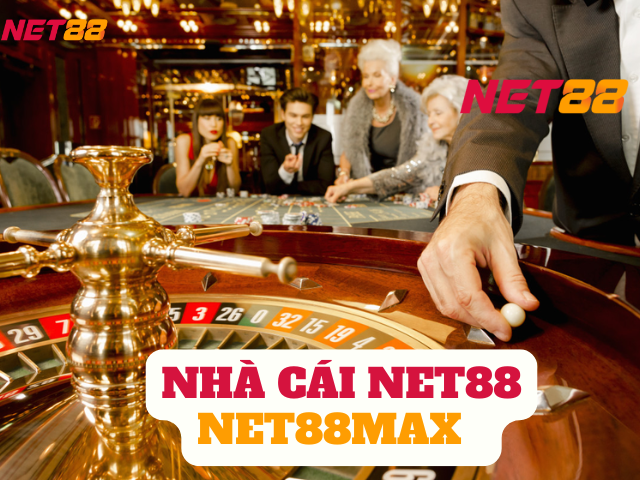 Nhà Cái Net88 Net88Max